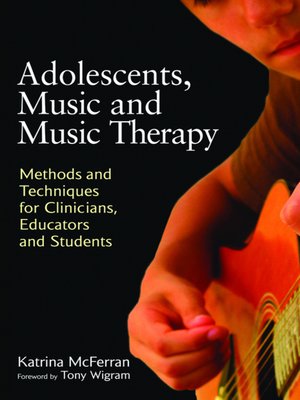 cover image of Adolescents, Music and Music Therapy